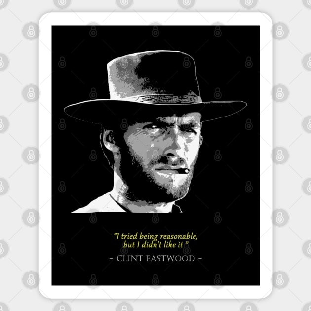 Clint Eastwood Quote Sticker by Nerd_art